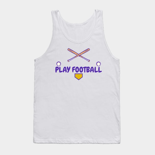 Play football Tank Top by SariSari